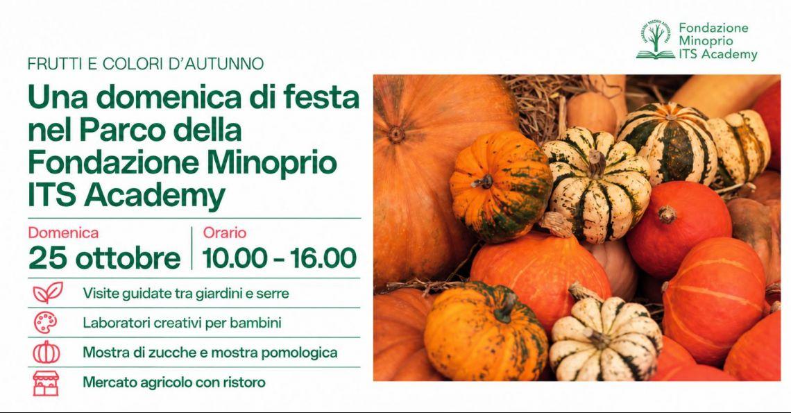 FRUTTI E COLORI D’AUTUNNO: DOMENICA 25 OTTOBRE UNA GIORNATA SPECIALE ALLA FONDAZIONE MINOPRIO